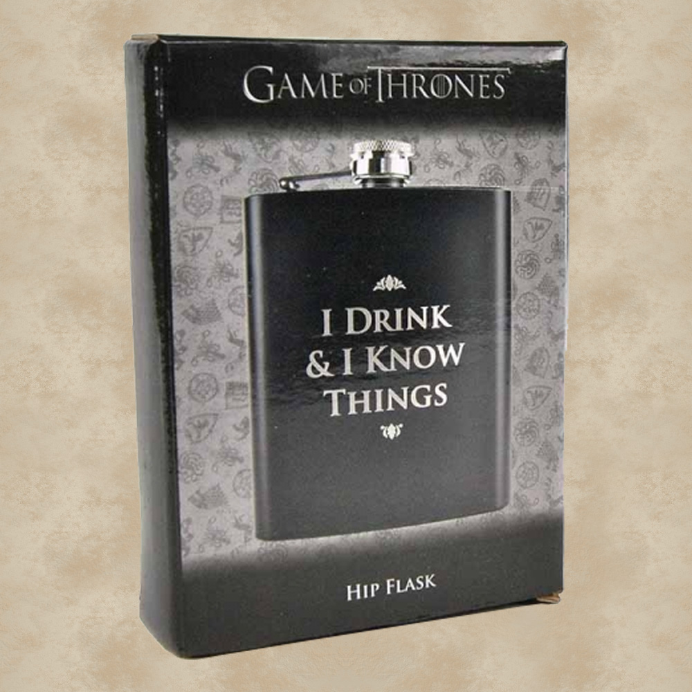 Flachmann I Drink & I Know Things - Game of Thrones